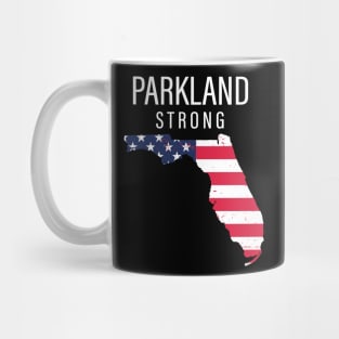 Parkland Strong Tshirt Florida Strong douglas strong Tshirt #parklandstrong #floridastrong Support and Protest Mug